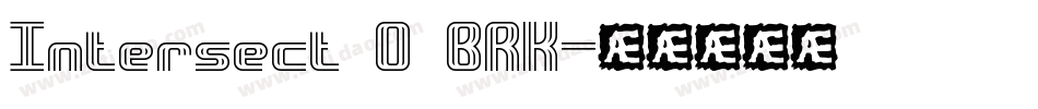 Intersect O BRK字体转换